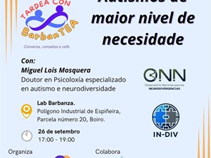 Charla: Autismos de maior nivel de necesidade