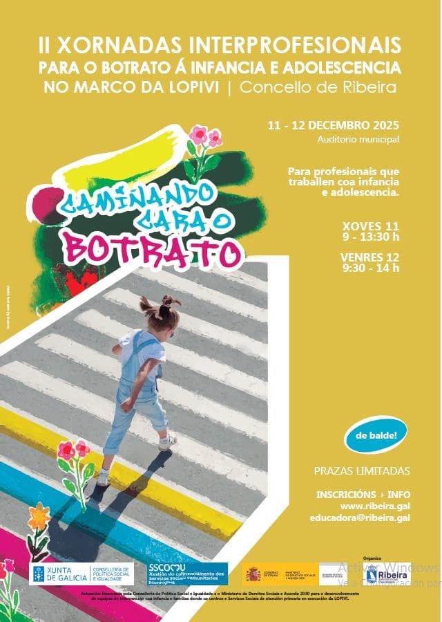 II Xornadas para o Botrato á Infancia e Adolescencia no marco da LOPIVI do Concello de Ribeira. 11 e 12 de decembro 2025