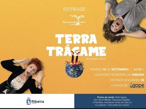 Obra teatral: Terra Trágame 