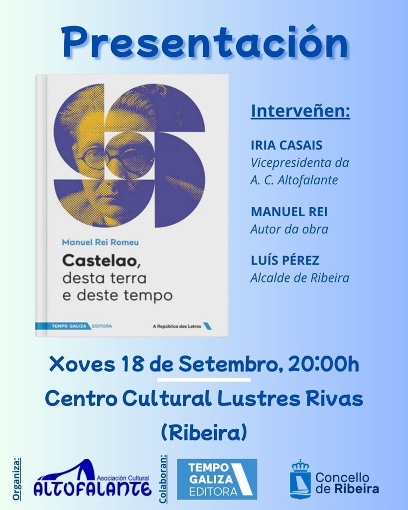 Presentación da obra: "Castelao, desta terra e deste tempo"